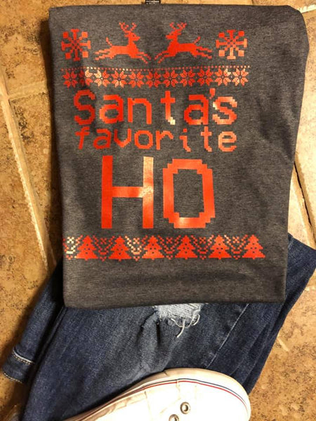 Santa's Favorite Ho Shirt