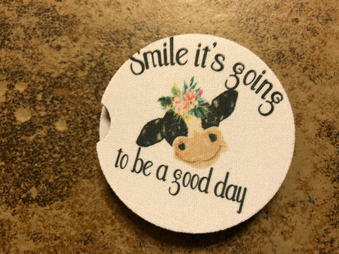 Smile Its Going To Be A Good Day Car Coasters