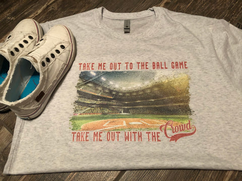 Take Me Out To The Ball Game TShirt