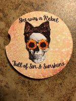 She Was A Rebel Full of Sin & Sunshine Car Coasters